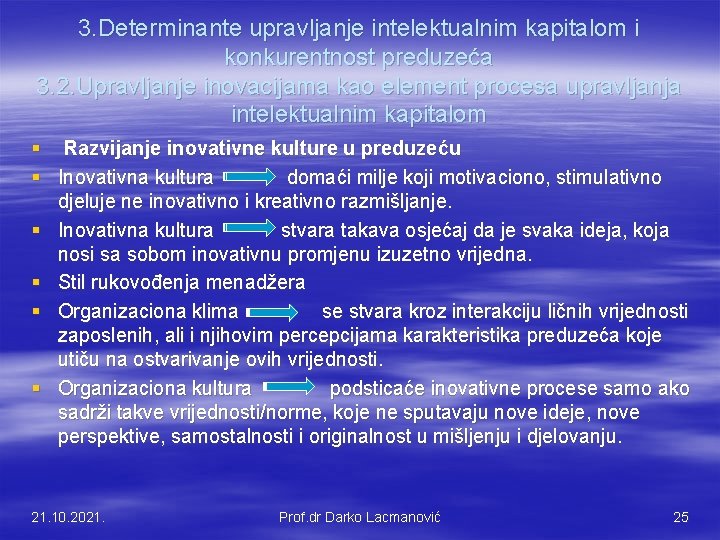 3. Determinante upravljanje intelektualnim kapitalom i konkurentnost preduzeća 3. 2. Upravljanje inovacijama kao element