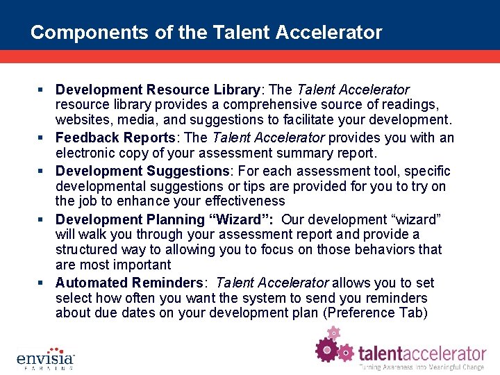 Components of the Talent Accelerator § Development Resource Library: The Talent Accelerator resource library
