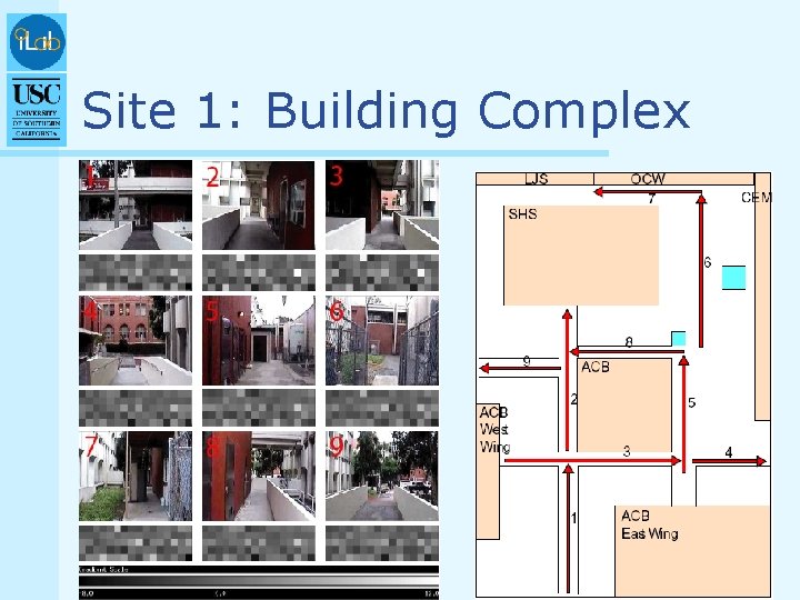 Site 1: Building Complex 