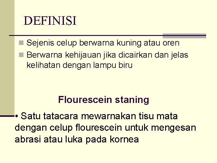 DEFINISI n Sejenis celup berwarna kuning atau oren n Berwarna kehijauan jika dicairkan dan