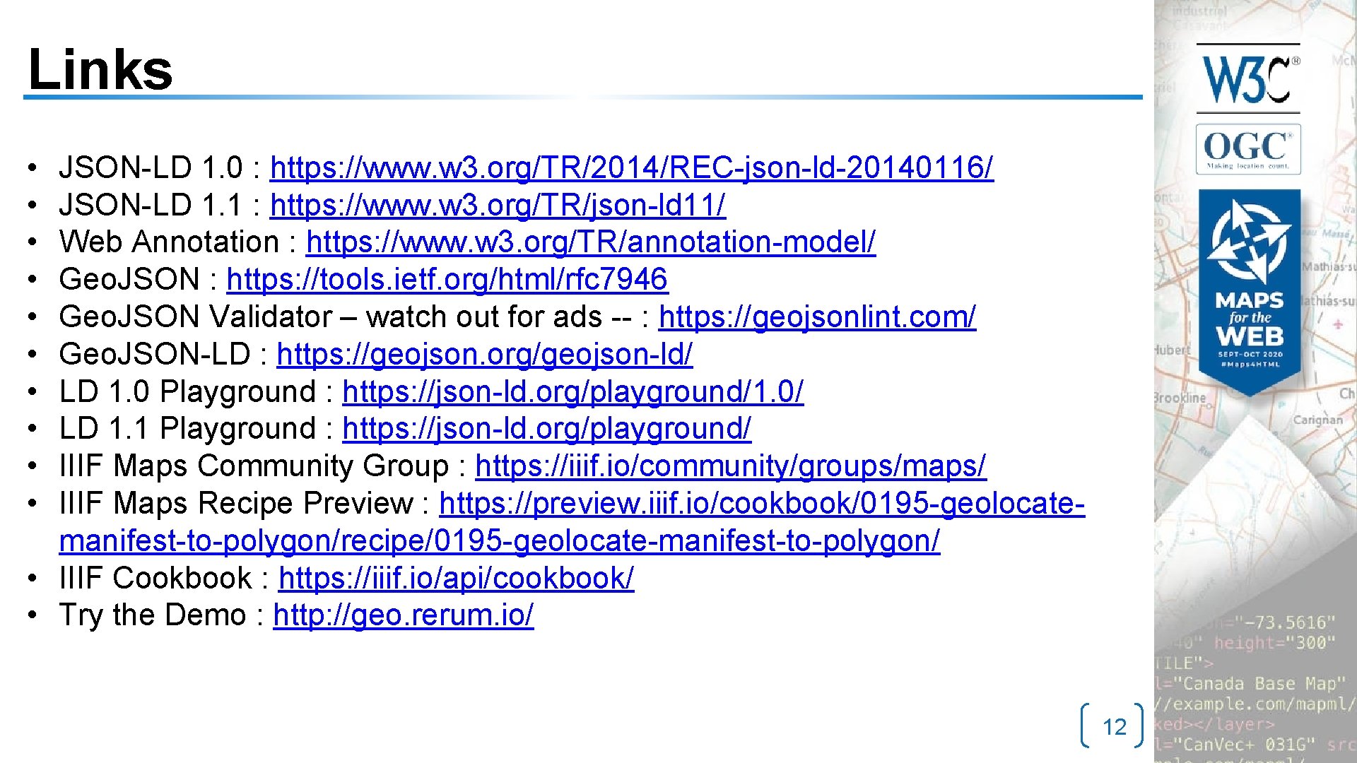 Links • • • JSON-LD 1. 0 : https: //www. w 3. org/TR/2014/REC-json-ld-20140116/ JSON-LD