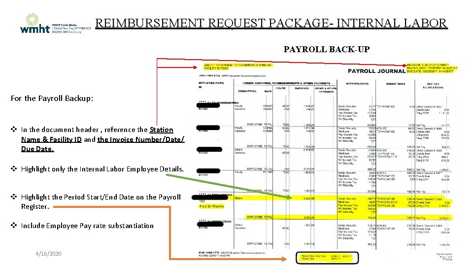 REIMBURSEMENT REQUEST PACKAGE- INTERNAL LABOR PAYROLL BACK-UP For the Payroll Backup: In the document