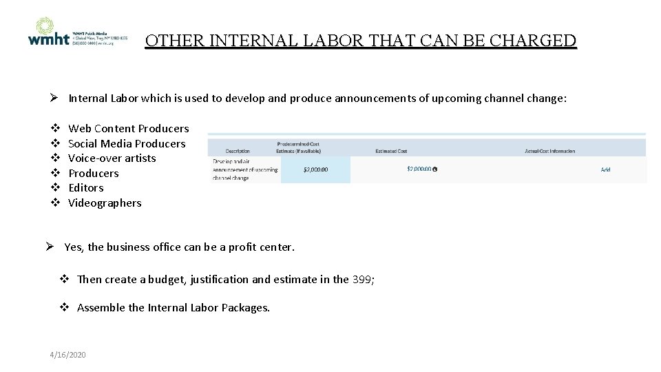 OTHER INTERNAL LABOR THAT CAN BE CHARGED Internal Labor which is used to develop