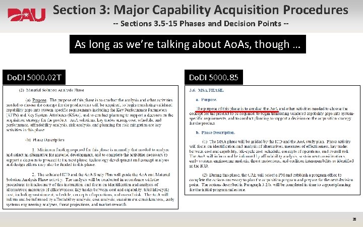 Section 3: Major Capability Acquisition Procedures -- Sections 3. 5 -15 Phases and Decision
