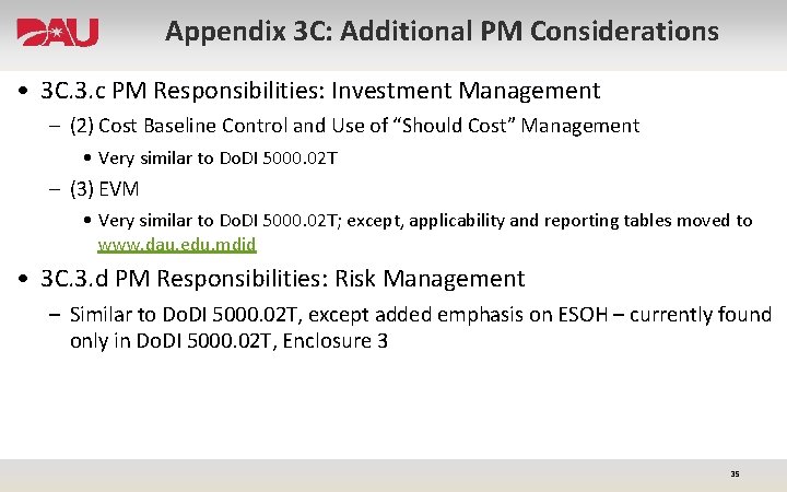 Appendix 3 C: Additional PM Considerations • 3 C. 3. c PM Responsibilities: Investment