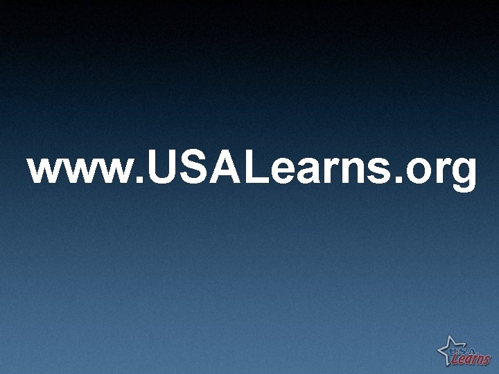 www. USALearns. org 