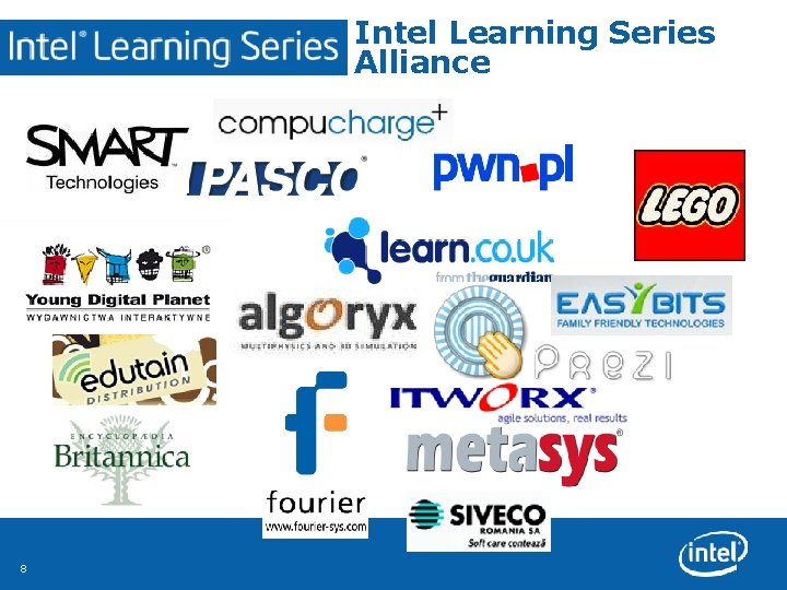 Intel Learning Series Alliance 8 