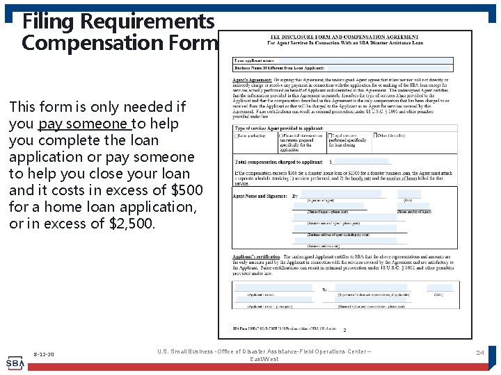 Filing Requirements Compensation Form This form is only needed if you pay someone to