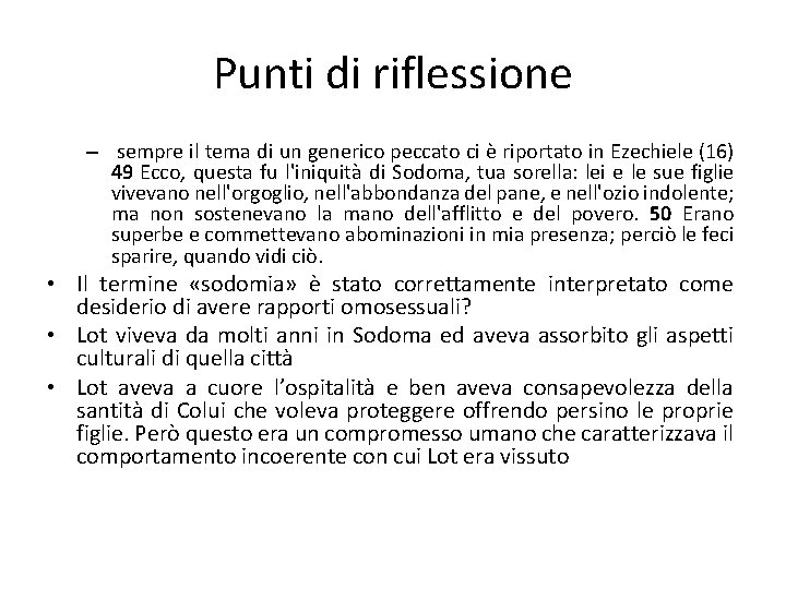 Punti di riflessione – sempre il tema di un generico peccato ci è riportato