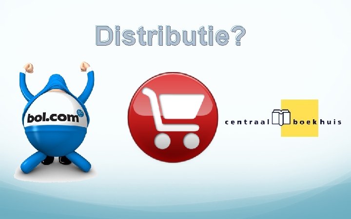 Distributie? 