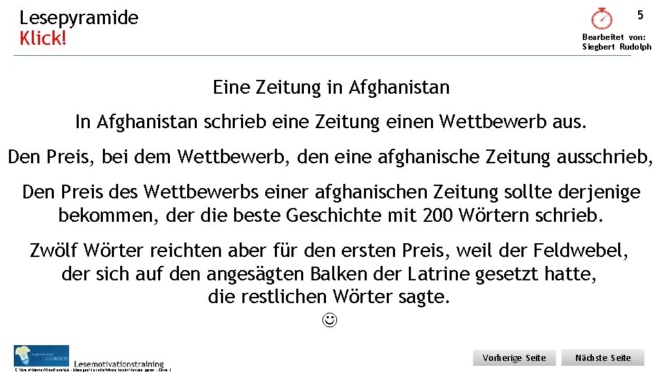 Lesepyramide Klick! 5 Bearbeitet von: Siegbert Rudolph Eine Zeitung in Afghanistan In Afghanistan schrieb