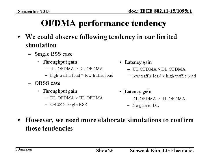 doc. : IEEE 802. 11 -15/1095 r 1 September 2015 OFDMA performance tendency •