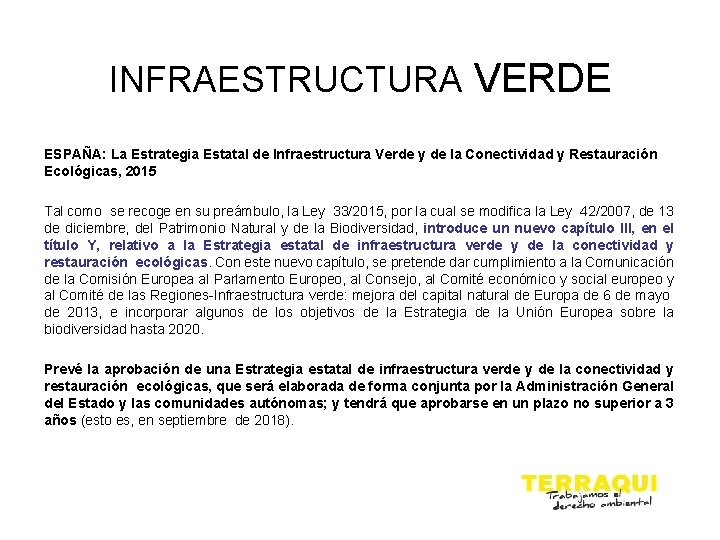 INFRAESTRUCTURA VERDE ESPAÑA: La Estrategia Estatal de Infraestructura Verde y de la Conectividad y