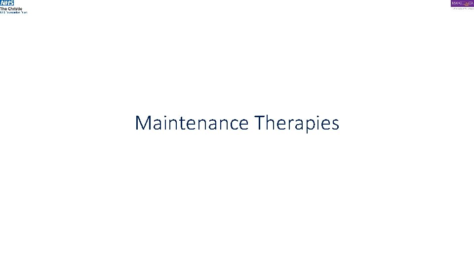 Maintenance Therapies 