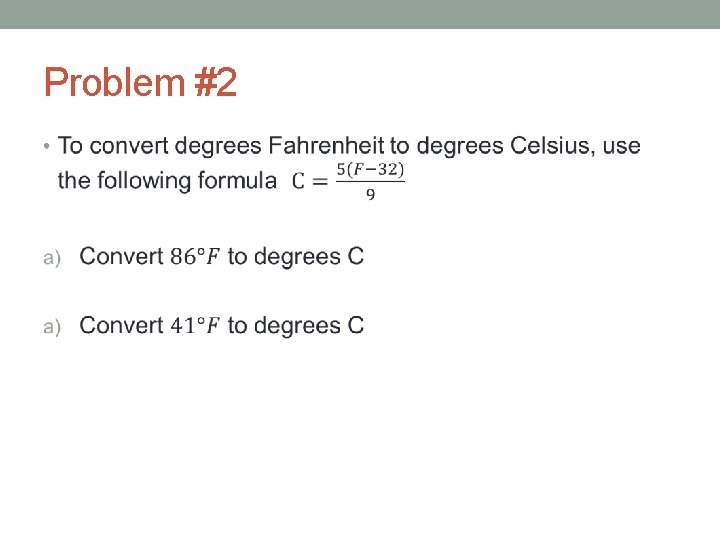 Problem #2 • 