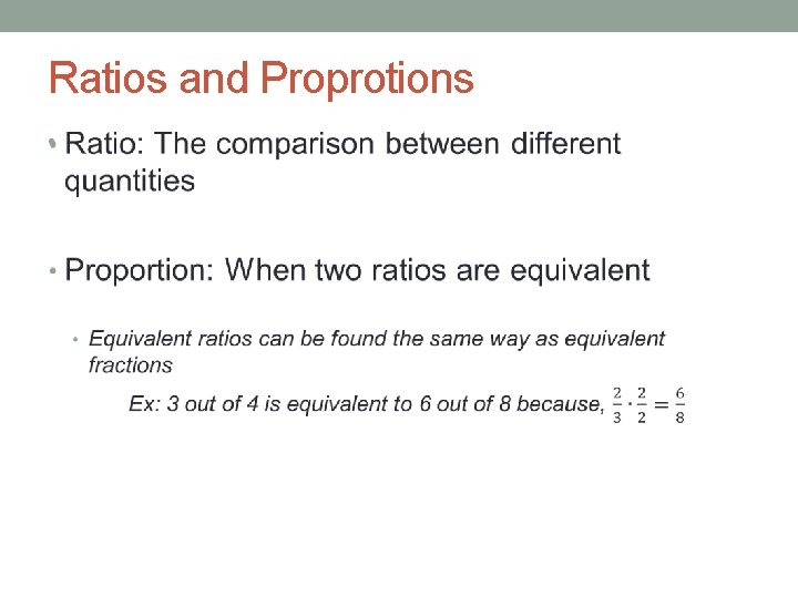 Ratios and Proprotions • 