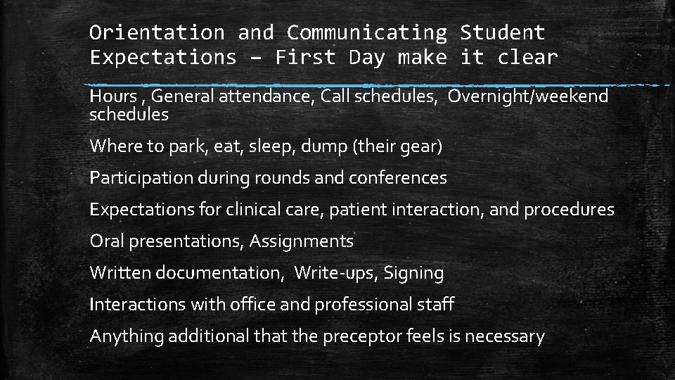 Orientation and Communicating Student Expectations – First Day make it clear Hours , General