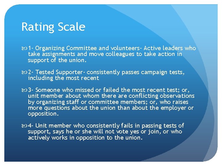 Rating Scale 1 - Organizing Committee and volunteers- Active leaders who take assignments and