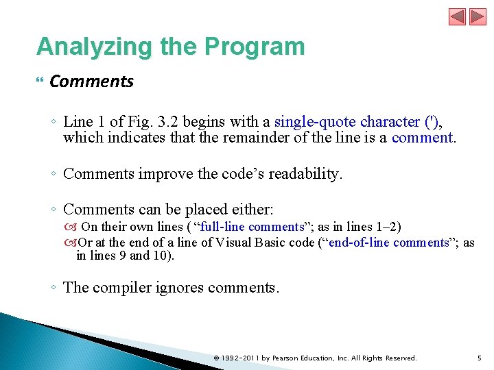 Analyzing the Program Comments ◦ Line 1 of Fig. 3. 2 begins with a Analyzing the Program Comments ◦ Line 1 of Fig. 3. 2 begins with a