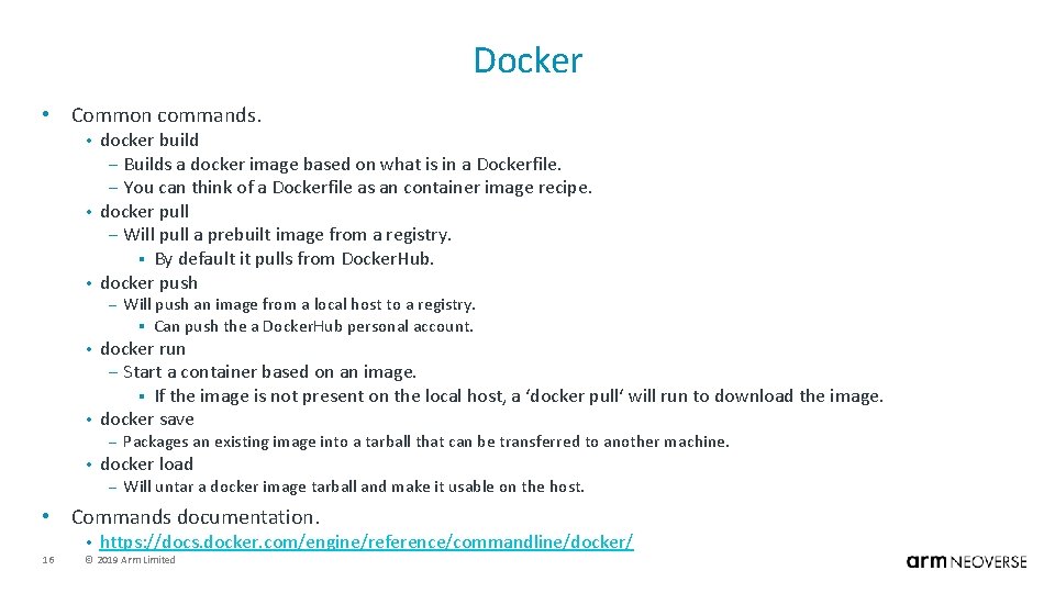 Docker • Common commands. docker build – Builds a docker image based on what