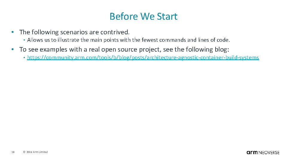 Before We Start • The following scenarios are contrived. • Allows us to illustrate
