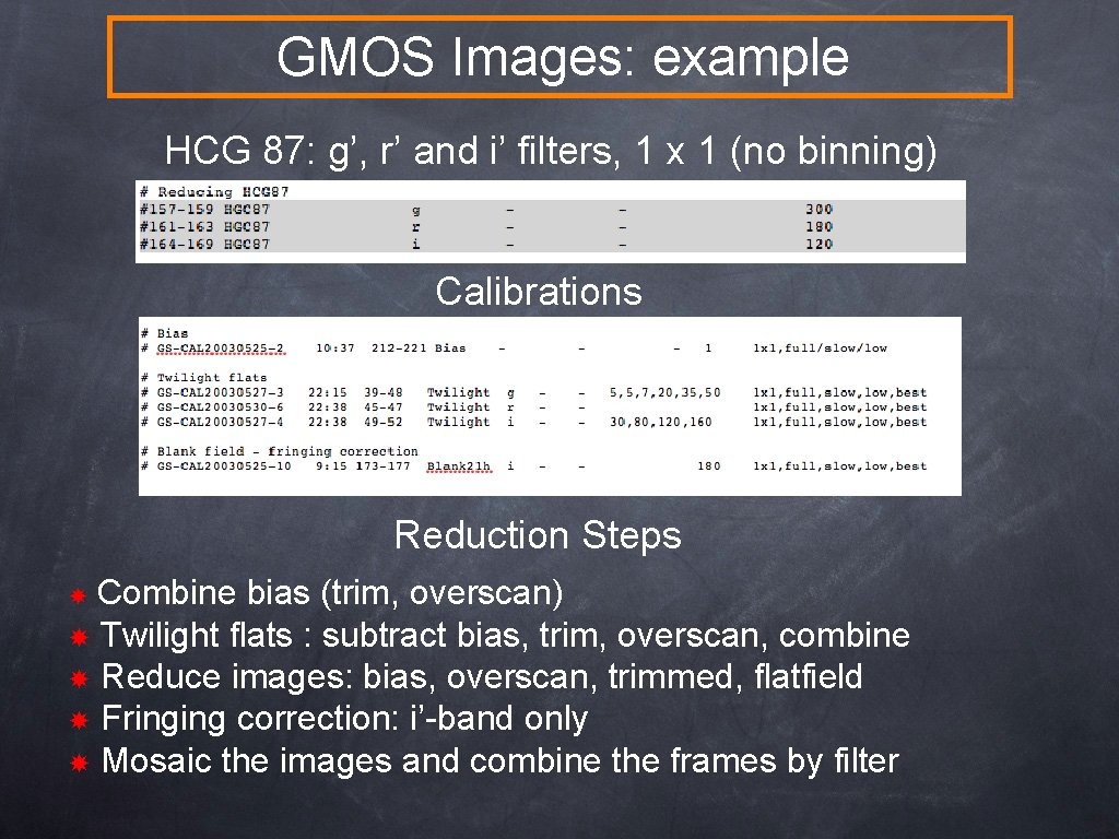 GMOS Images: example HCG 87: g’, r’ and i’ filters, 1 x 1 (no