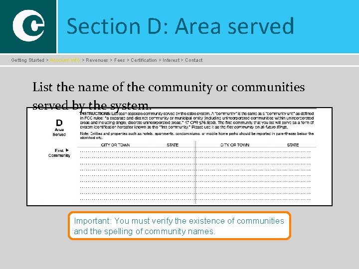 Section D: Area served Getting Started > Account Info > Revenues > Fees >