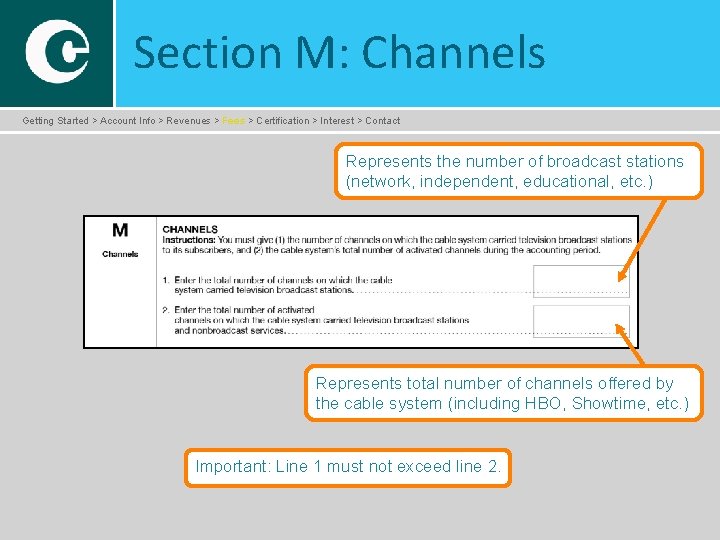 Section M: Channels Getting Started > Account Info > Revenues > Fees > Certification