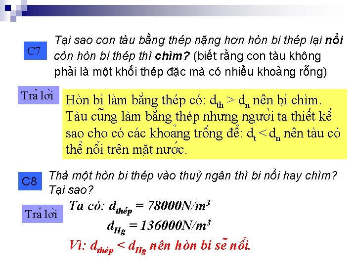 C 7 Tra lơ i Tại sao con tàu bằng thép nặng hơn hòn