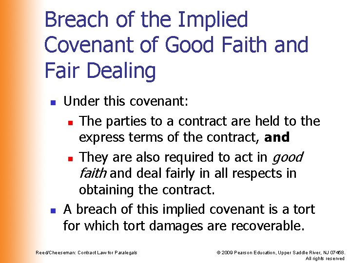 Breach of the Implied Covenant of Good Faith and Fair Dealing n n Under
