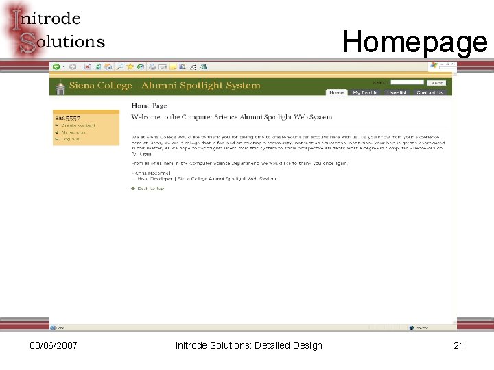 Homepage 03/06/2007 Initrode Solutions: Detailed Design 21 
