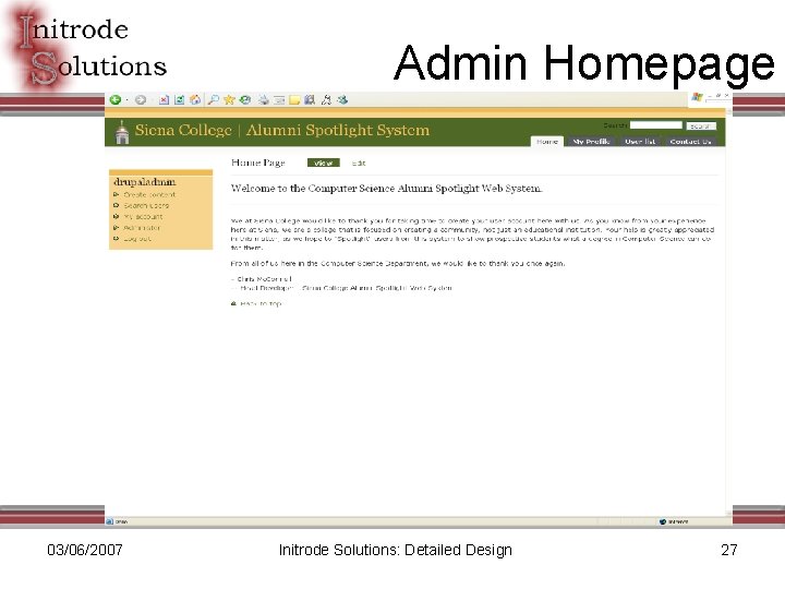 Admin Homepage 03/06/2007 Initrode Solutions: Detailed Design 27 