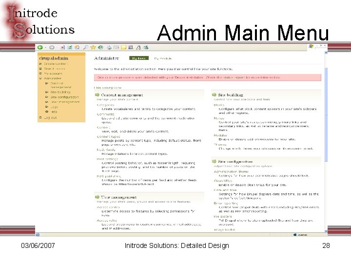 Admin Main Menu 03/06/2007 Initrode Solutions: Detailed Design 28 
