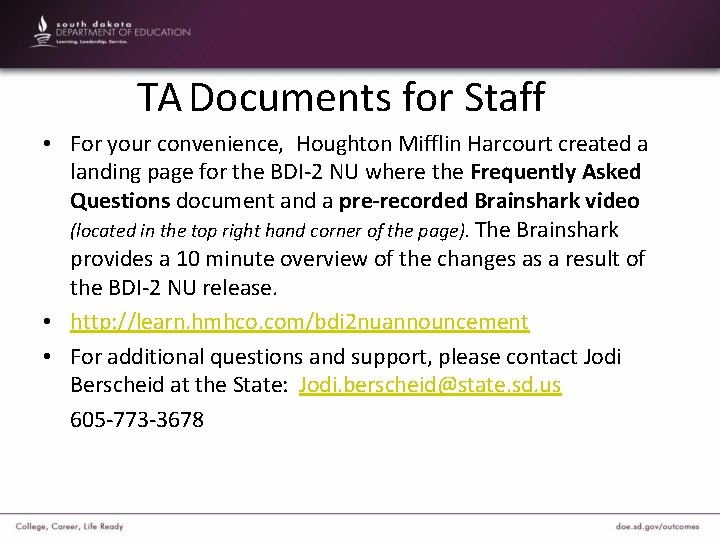 TA Documents for Staff • For your convenience, Houghton Mifflin Harcourt created a landing