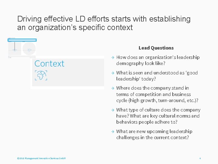 Driving effective LD efforts starts with establishing an organization’s specific context Lead Questions →