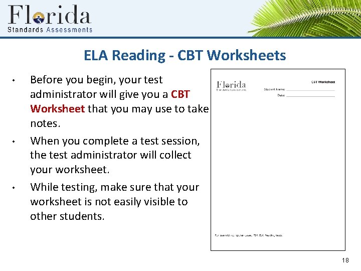 ELA Reading - CBT Worksheets • • • Before you begin, your test administrator