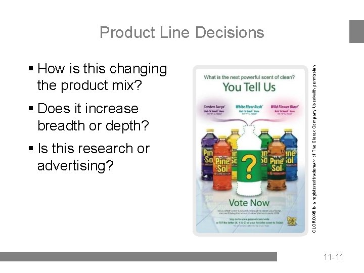 § How is this changing the product mix? § Does it increase breadth or