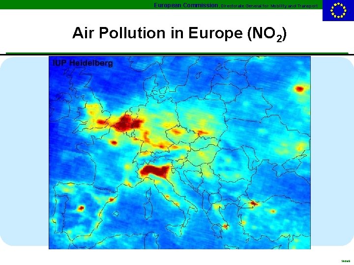 European Commission, Directorate General for Mobility and Transport Air Pollution in Europe (NO 2)