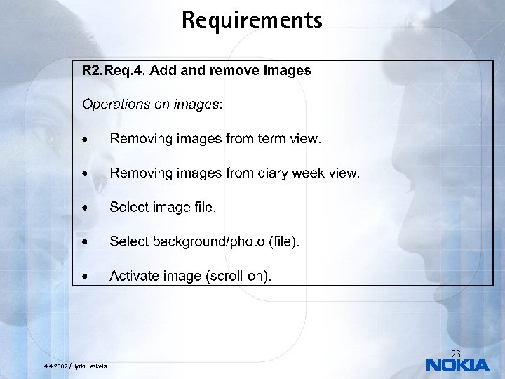 Requirements 23 4. 4. 2002 / Jyrki Leskelä 