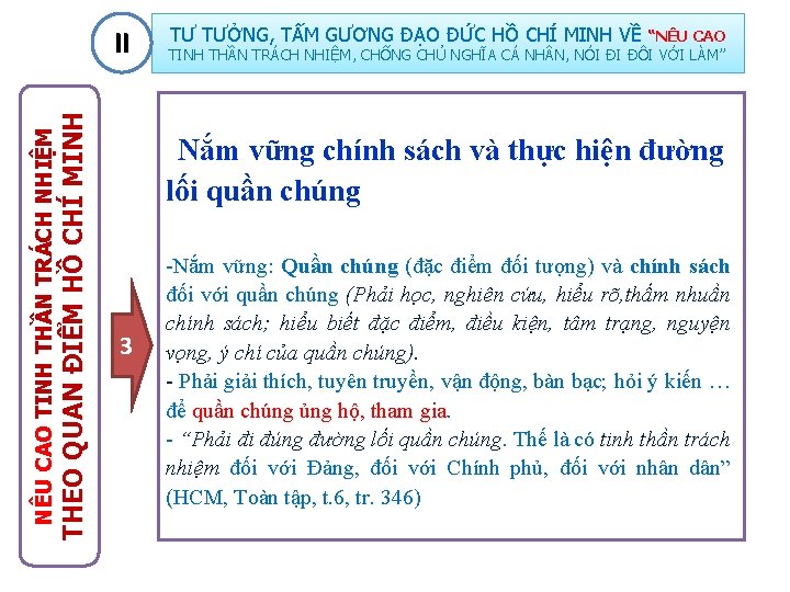 NÊU CAO TINH THẦN TRÁCH NHIỆM THEO QUAN ĐIỂM HỒ CHÍ MINH II TƯ