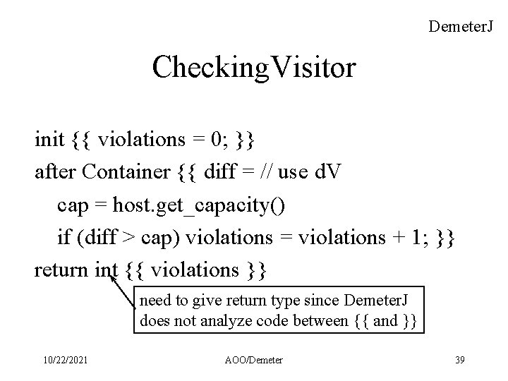 Demeter. J Checking. Visitor init {{ violations = 0; }} after Container {{ diff
