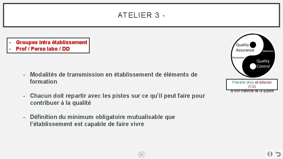 ATELIER 3 - - Groupes intra établissement - Prof / Perso labo / DD