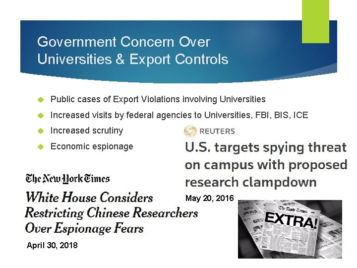 Government Concern Over Universities & Export Controls Public cases of Export Violations involving Universities
