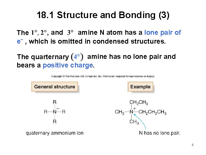 18. 1 Structure and Bonding (3) , and amine N atom has a lone