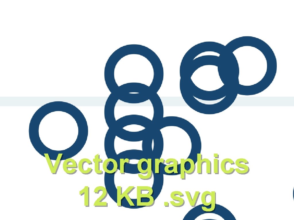 Vector graphics 12 KB. svg 