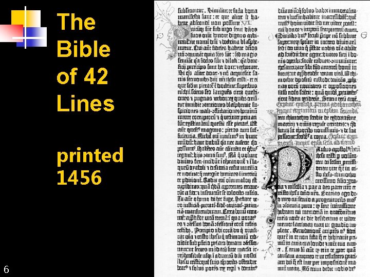 The Bible of 42 Lines printed 1456 6 