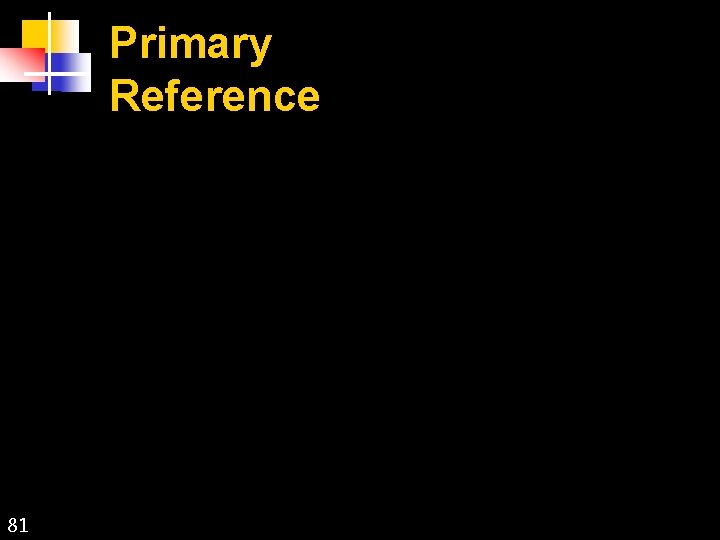 Primary Reference 81 