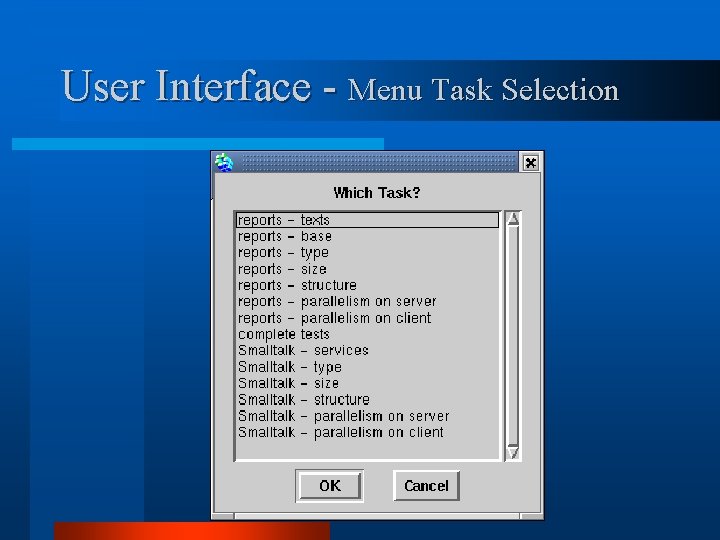 User Interface - Menu Task Selection 