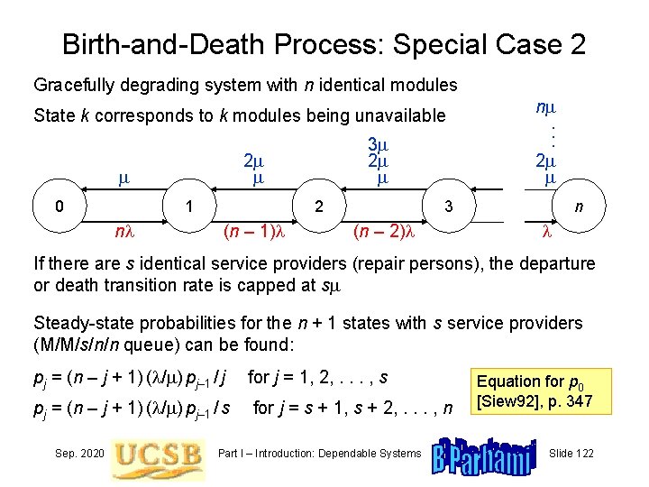 Birth-and-Death Process: Special Case 2 Gracefully degrading system with n identical modules State k