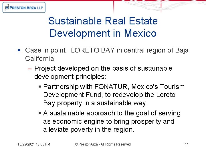 Sustainable Real Estate Development in Mexico § Case in point: LORETO BAY in central